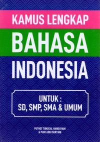 Image of kamus lengkap bahasa indonesia  untuk sd,smp,sma & umum