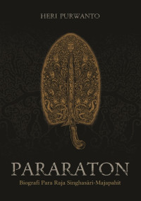 Image of pararaton biografi para raja singhasari-majapahit