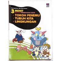 Image of 3 menit belajar pengetahuan umum Tokoh Penemu, Tubuh Kita, Lingkungan