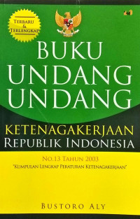 Image of buku undang-undang  ketenaga kerjaan republik indonesia