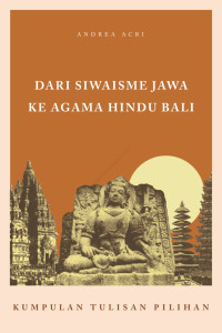 Image of dari siwaisme jawa ke agama hindu bali