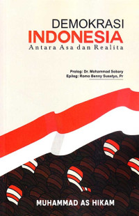 Image of Demokrasi Indonesia Antar Asa dan realita