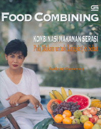 Image of Food Combining Kombinasi makanan Serasi
