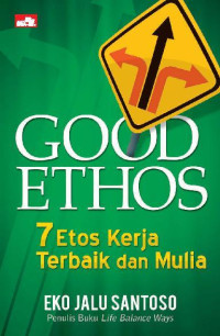 Image of good ethos 7 etos kerja terbaik dan mulia
