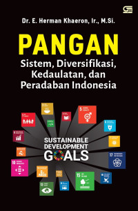 Image of pangan sistem diversifikasi,kedaulatan,dan peradaban indonesia